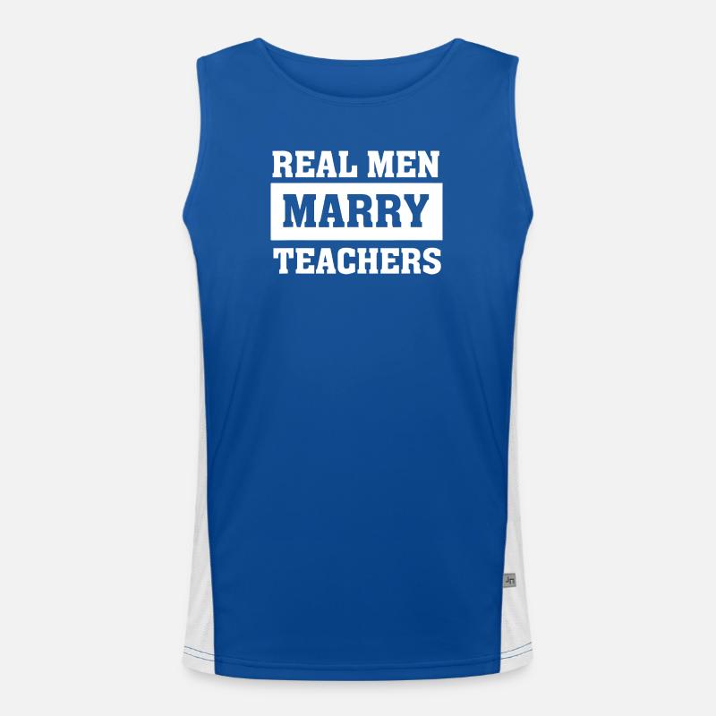 Echte Männer heiraten Lehrer Slogan Funktionelles Kontrast-Tank Top für Männer 