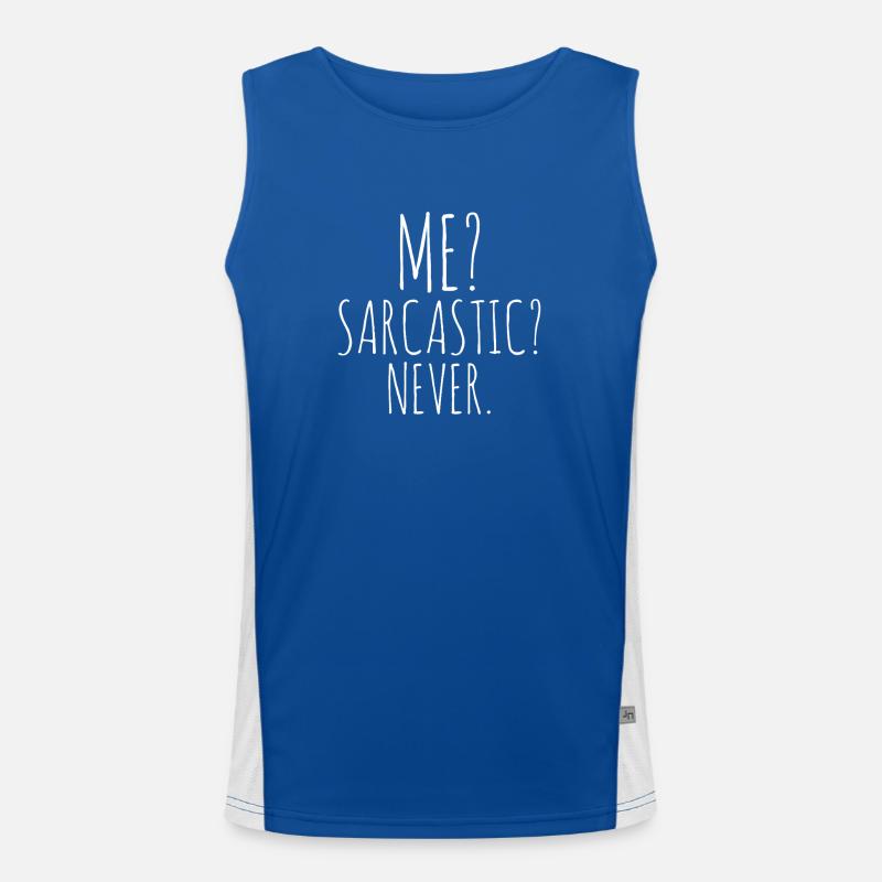 Me? Sarcastic Never. Men's Functional Contrast Tank Top 
