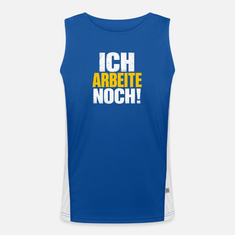 Ich arbeite noch! Distressed Typo Funktionelles Kontrast-Tank Top für Männer 