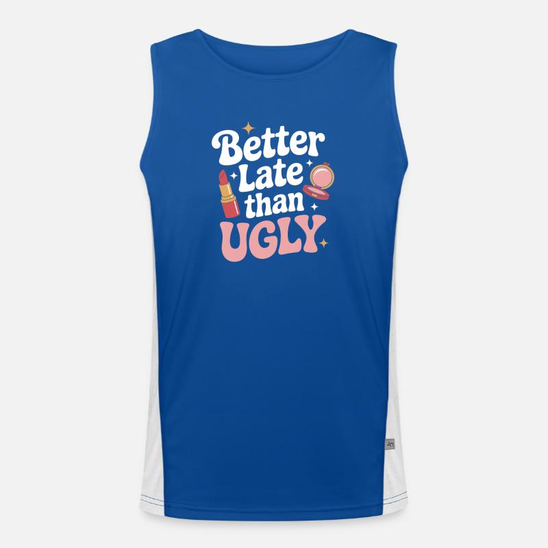 Better Late Than Ugly Make Up Diva Latecomer Men's Functional Contrast Tank Top 