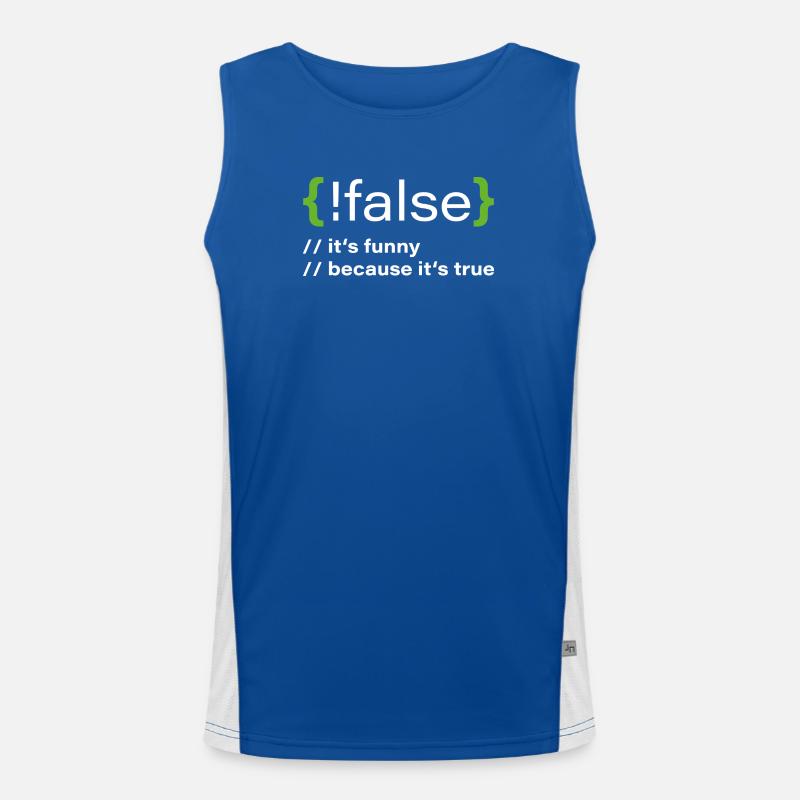 false – Lustiger Programmierer Spruch Funktionelles Kontrast-Tank Top für Männer 