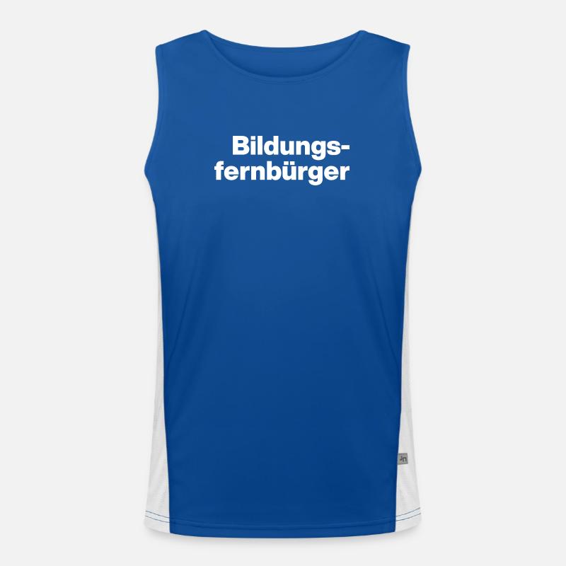 BILDUNGSFERNBÜRGER. DUMME MENSCHEN, SARKASMUS Funktionelles Kontrast-Tank Top für Männer 