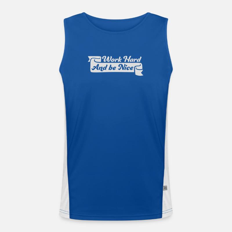 Work Hard Be Nice Motivation Positiver Geist Zitat Funktionelles Kontrast-Tank Top für Männer 