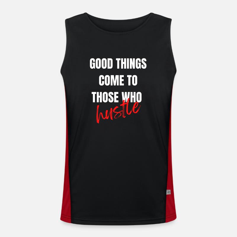 Good things come to those who hustle Men's Functional Contrast Tank Top 