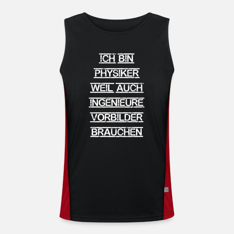 Physiker Physik lustiger Spruch Uni Ingenieure Funktionelles Kontrast-Tank Top für Männer 