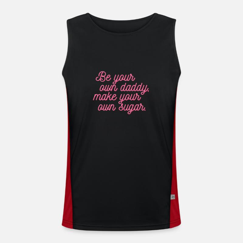 Be your own daddy, make your own sugar. Funktionelles Kontrast-Tank Top für Männer 