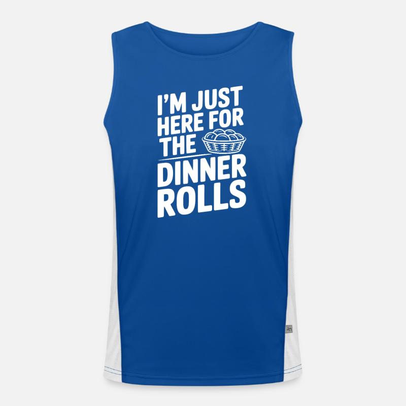 I’m Just Here for the Dinner Rolls Men's Functional Contrast Tank Top 