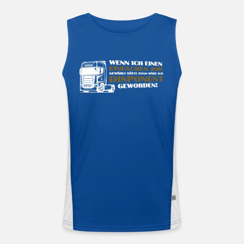 Wenn ich einen einfachen Job Trucker LKW Disponent Funktionelles Kontrast-Tank Top für Männer 