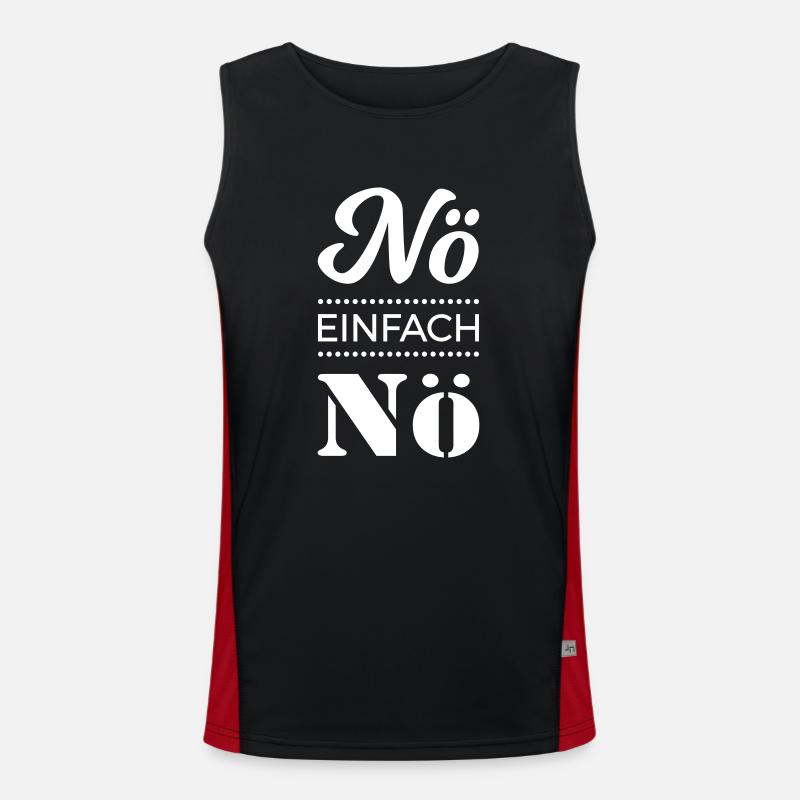 nö einfach nö Spruch Sprüche Statement nein Büro Funktionelles Kontrast-Tank Top für Männer 