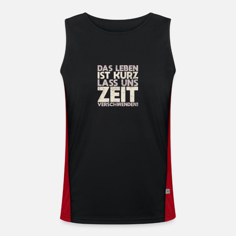 Das Leben Ist Kurz Lass Uns Zeit... Funktionelles Kontrast-Tank Top für Männer 
