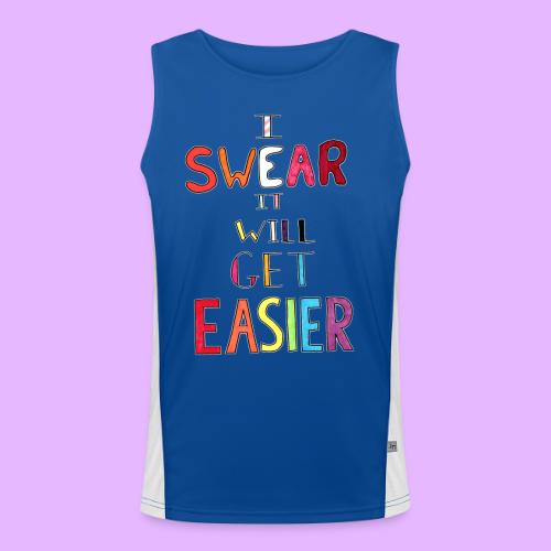 I Swear it Will Get Easier - Men's Functional Contrast Tank Top 