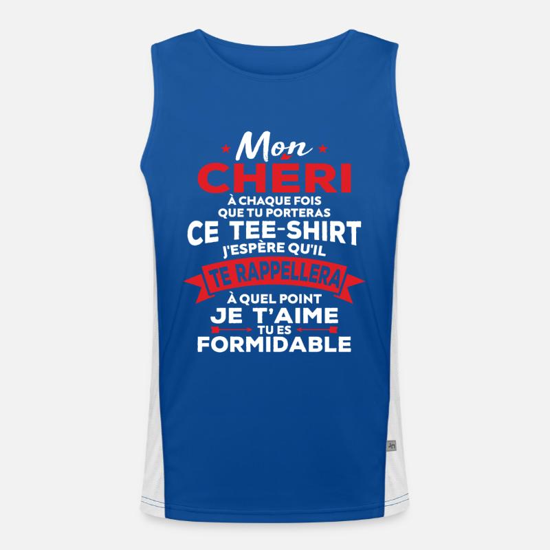 Mon chéri je t aime tu es formidable Débardeur respirant contrasté Homme 