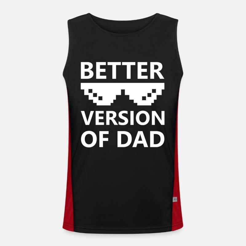 Better Version of Dad cool Kids Quotes Men's Functional Contrast Tank Top 