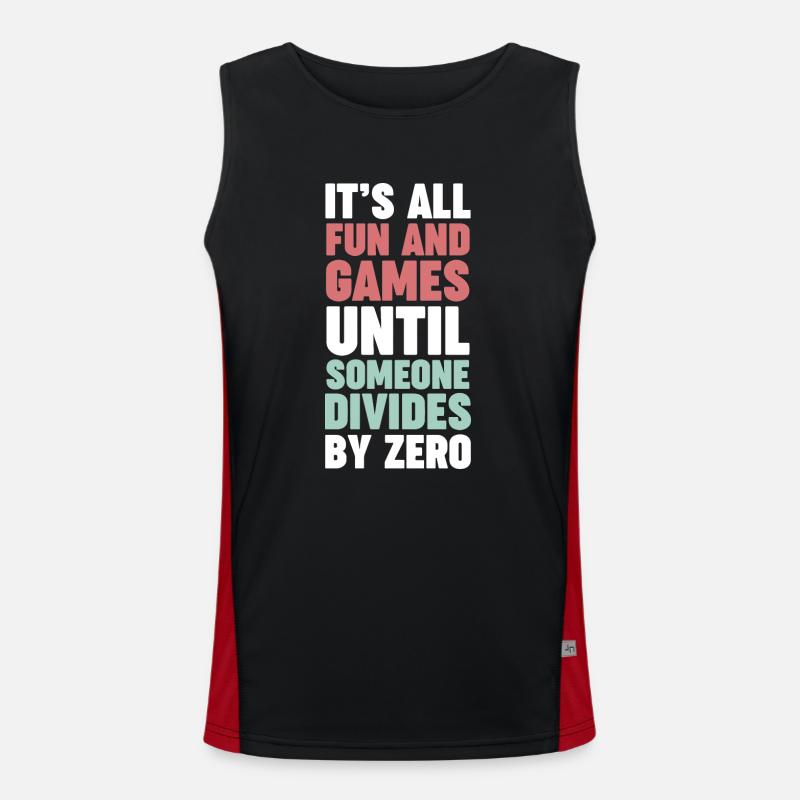 Mathe-Nerd, bis jemand durch Null teilt Funktionelles Kontrast-Tank Top für Männer 