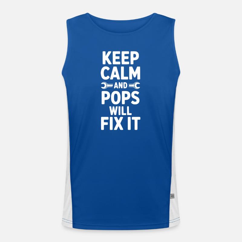 Keep Calm and Pops Will Fix It Men's Functional Contrast Tank Top 