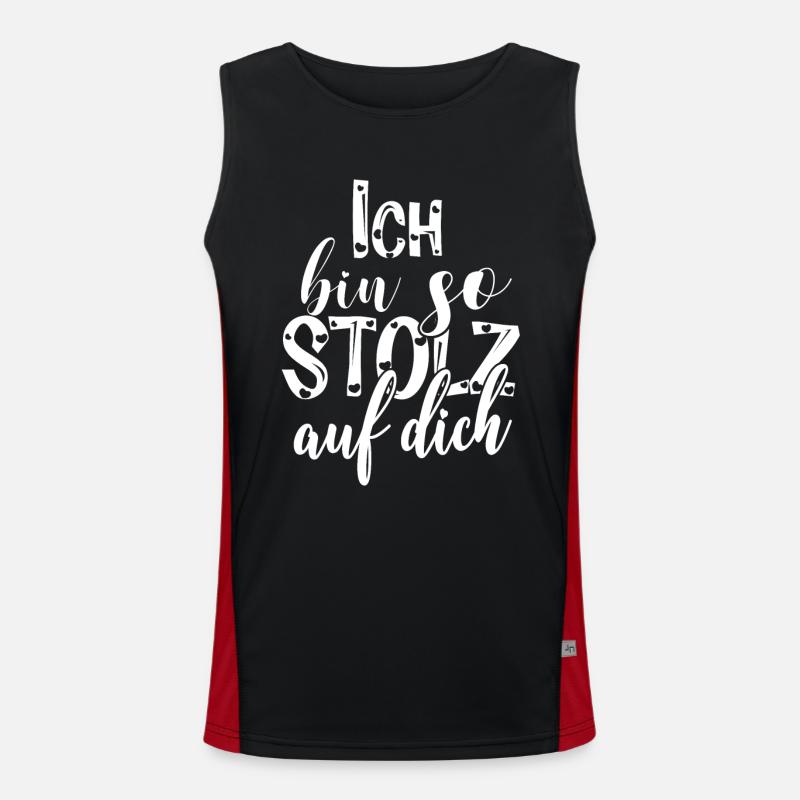 Ich bin so stolz auf dich Spruch Anerkennung Funktionelles Kontrast-Tank Top für Männer 