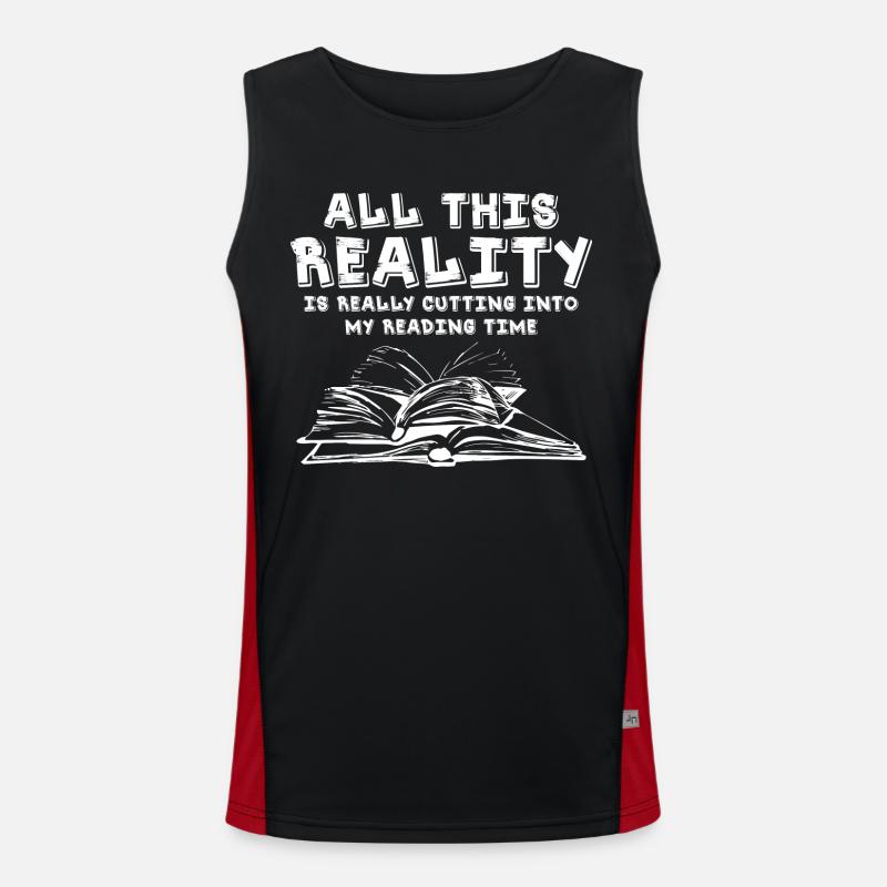 All This Reality Is Really Cutting Into My Reading Men's Functional Contrast Tank Top 