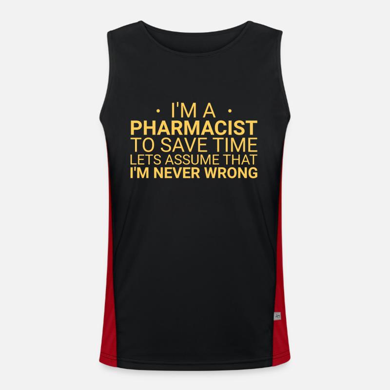 Pharmacist Never Wrong Men's Functional Contrast Tank Top 