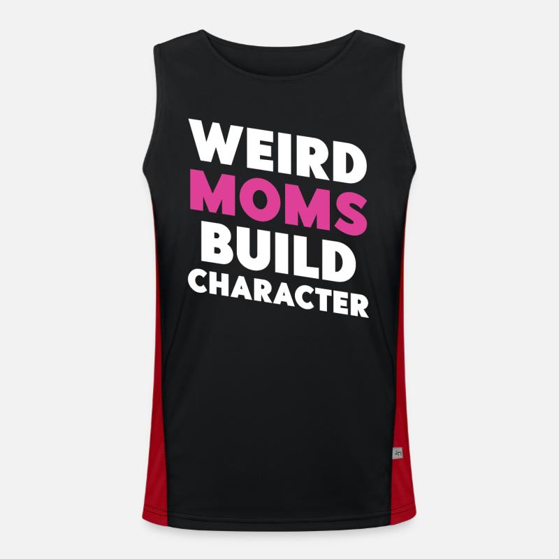 Weird Moms Build Character Funktionelles Kontrast-Tank Top für Männer 