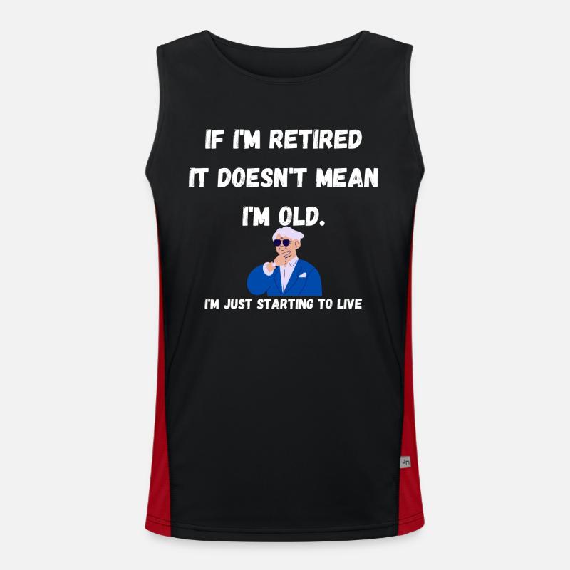 I am retired Men's Functional Contrast Tank Top 