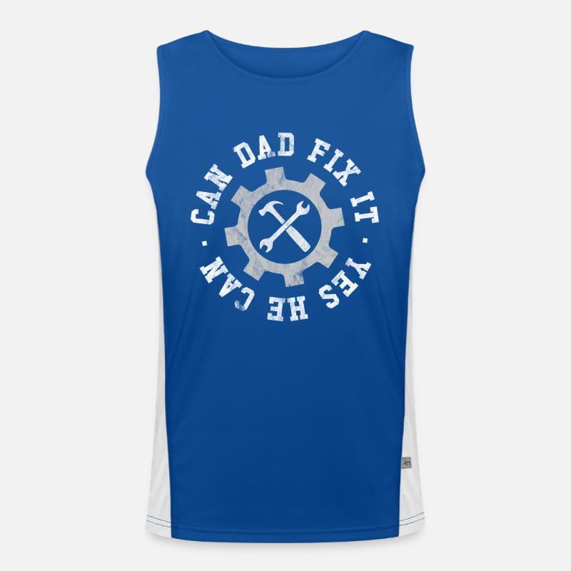 Can Dad Fix It, Yes He Can Men's Functional Contrast Tank Top 