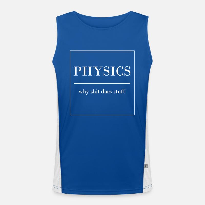PHYSICS DISENT FUNNY ENSEIGNANT PROF Physique Débardeur respirant contrasté Homme 