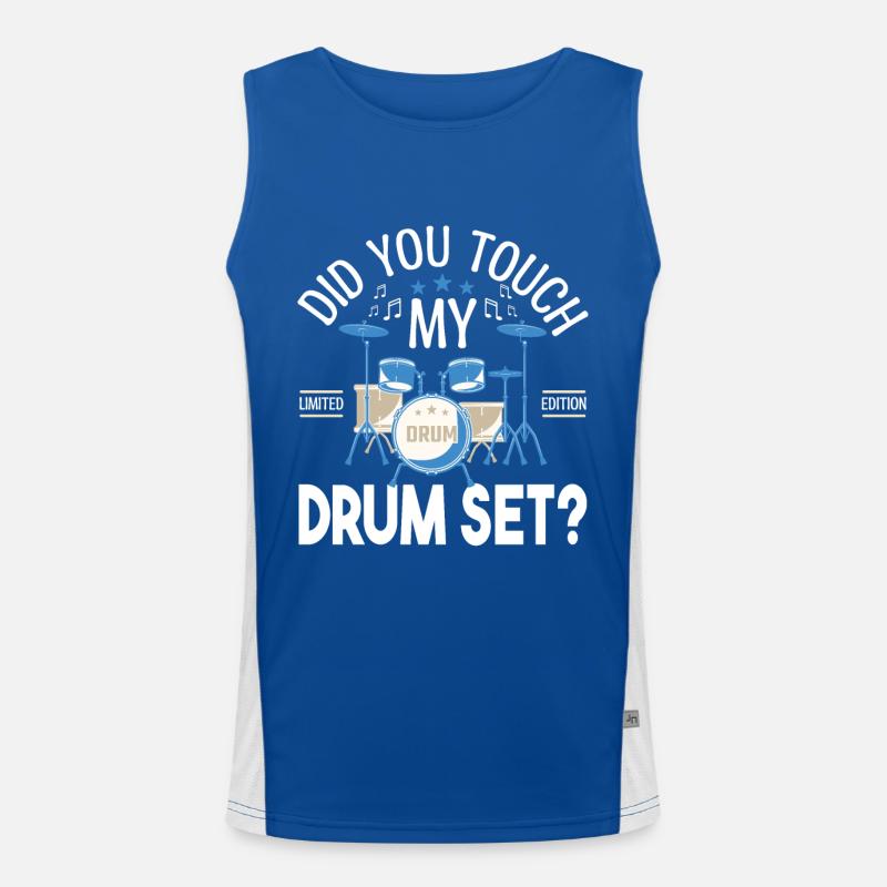 Did you touch my Drum set, Drummer Gift Drums Men's Functional Contrast Tank Top 