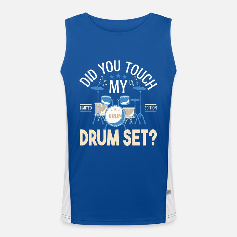 Did you touch my Drum set, Drummer Gift Drums Men's Functional Contrast Tank Top 