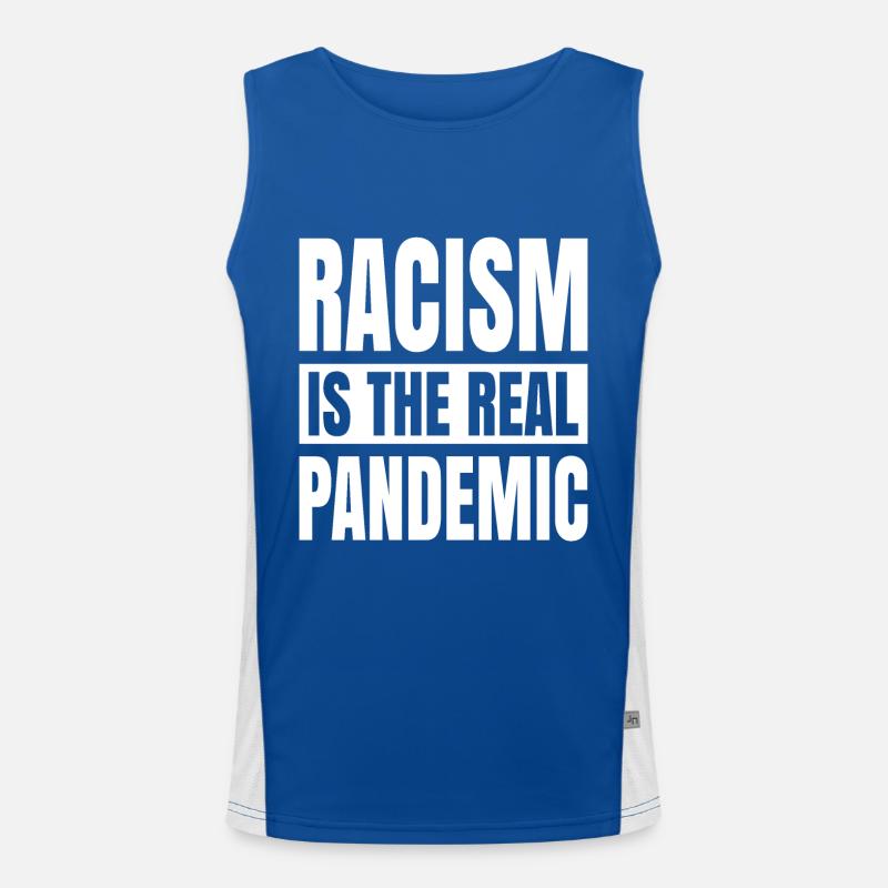 Le racisme est la véritable pandémie Débardeur respirant contrasté Homme 