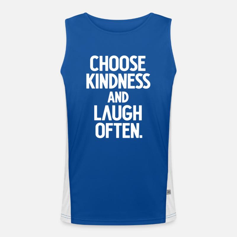 Choose Kindness And Laugh Often Motivation Funktionelles Kontrast-Tank Top für Männer 