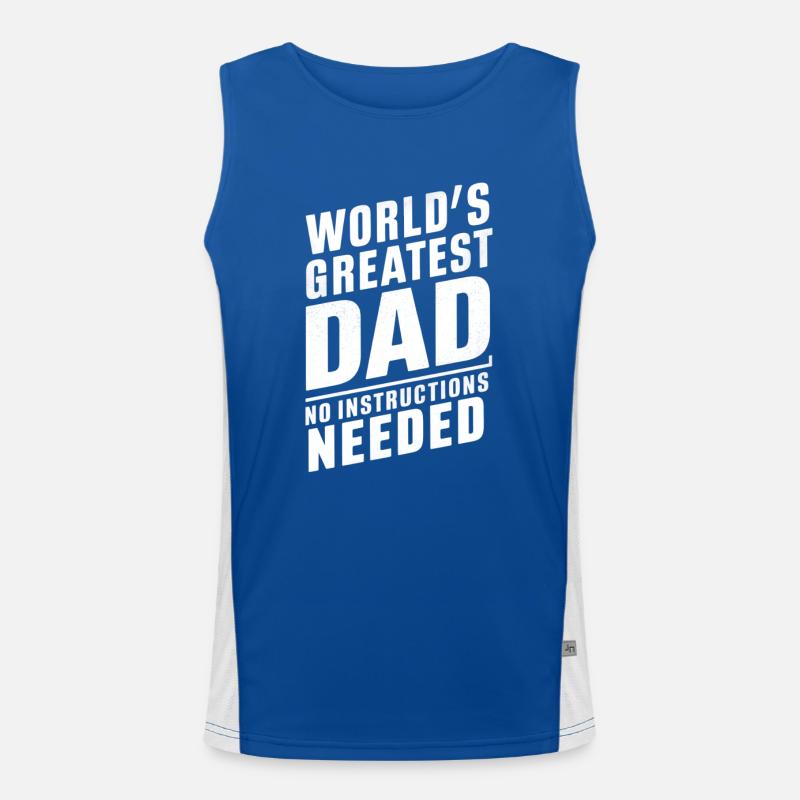 World's best dad No instructions needed Men's Functional Contrast Tank Top 