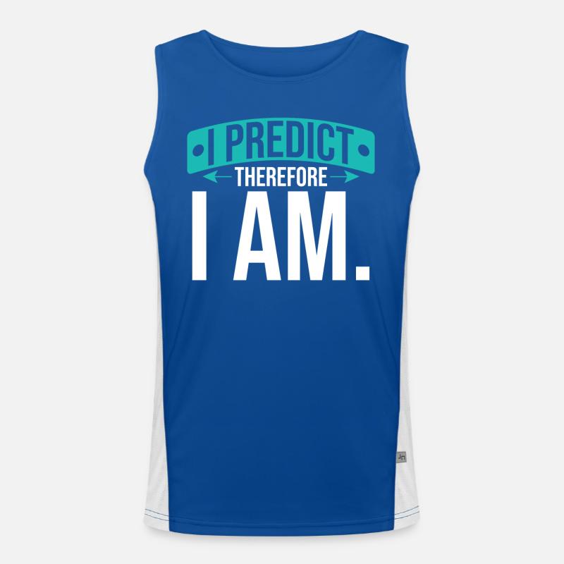 Ich Sage Voraus, Deshalb Bin Ich - Statistiker Funktionelles Kontrast-Tank Top für Männer 