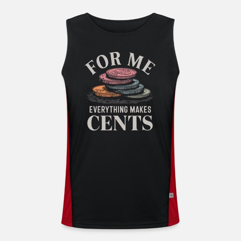 For Me Everything Makes Cents Funktionelles Kontrast-Tank Top für Männer 