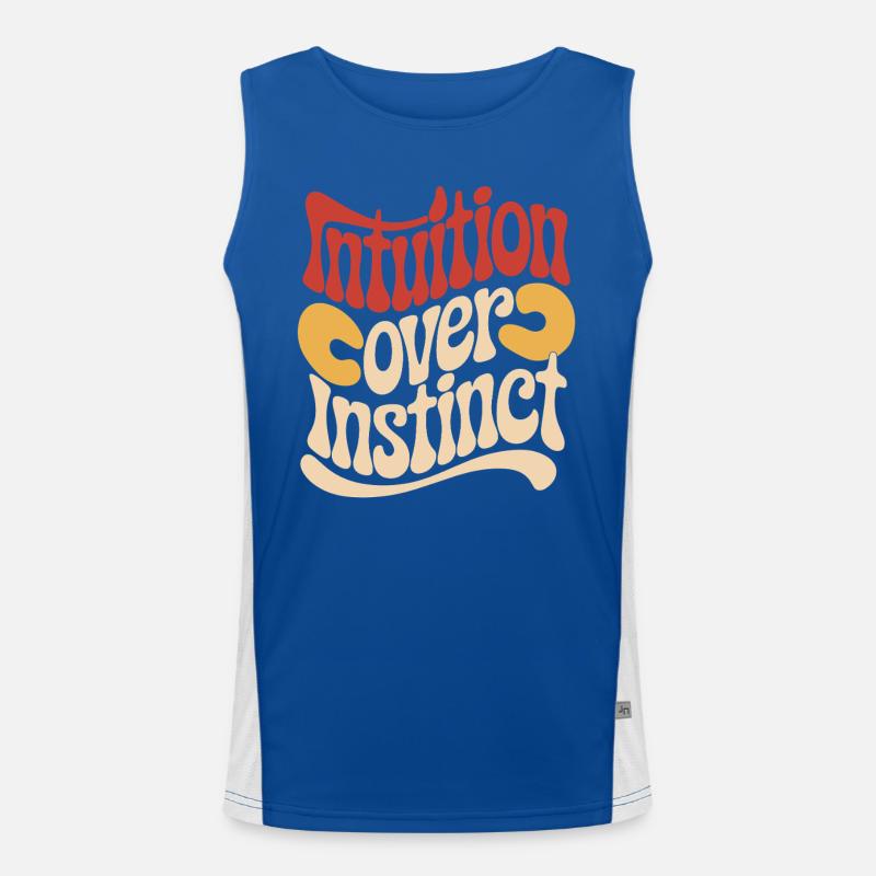 Intuition over instinct Inspirational Men's Functional Contrast Tank Top 