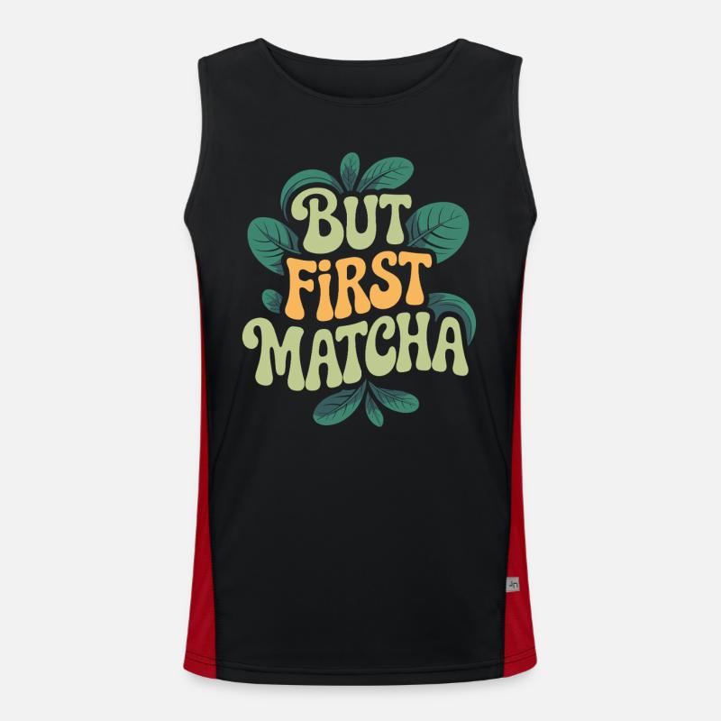 But First Matcha Funktionelles Kontrast-Tank Top für Männer 