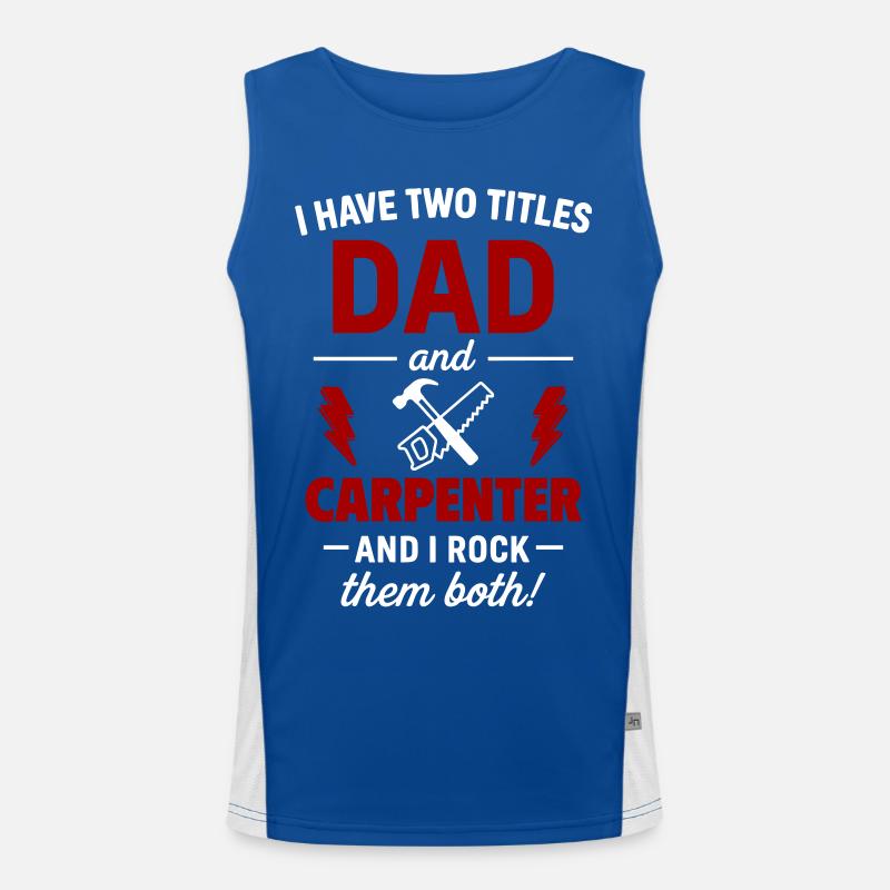 Dad and Carpenter – Ich rocke beide Titel Funktionelles Kontrast-Tank Top für Männer 