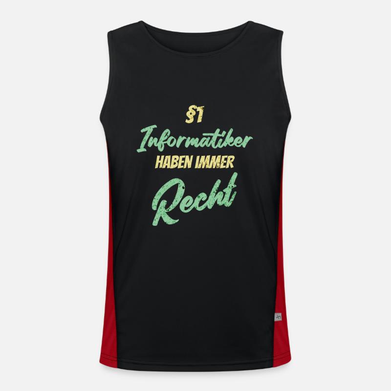 §1 Informatiker haben immer Recht Funktionelles Kontrast-Tank Top für Männer 