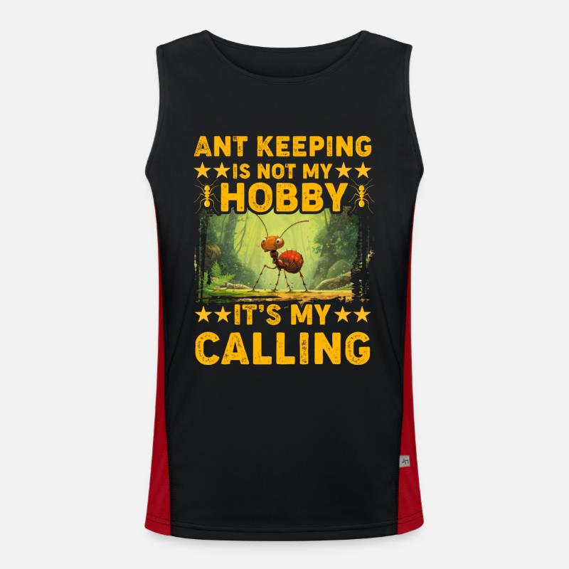 Ant keeping it's not my hobby it's my calling Men's Functional Contrast Tank Top 