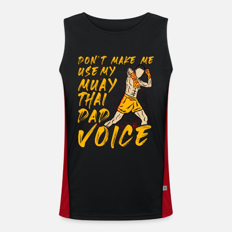 Ne me forcez pas à utiliser ma voix de papa Muay Thai Débardeur respirant contrasté Homme 