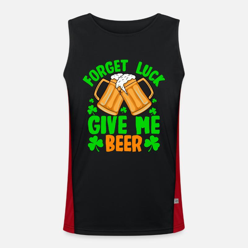 Vergiss das Glück, gib mir Bier Funktionelles Kontrast-Tank Top für Männer 