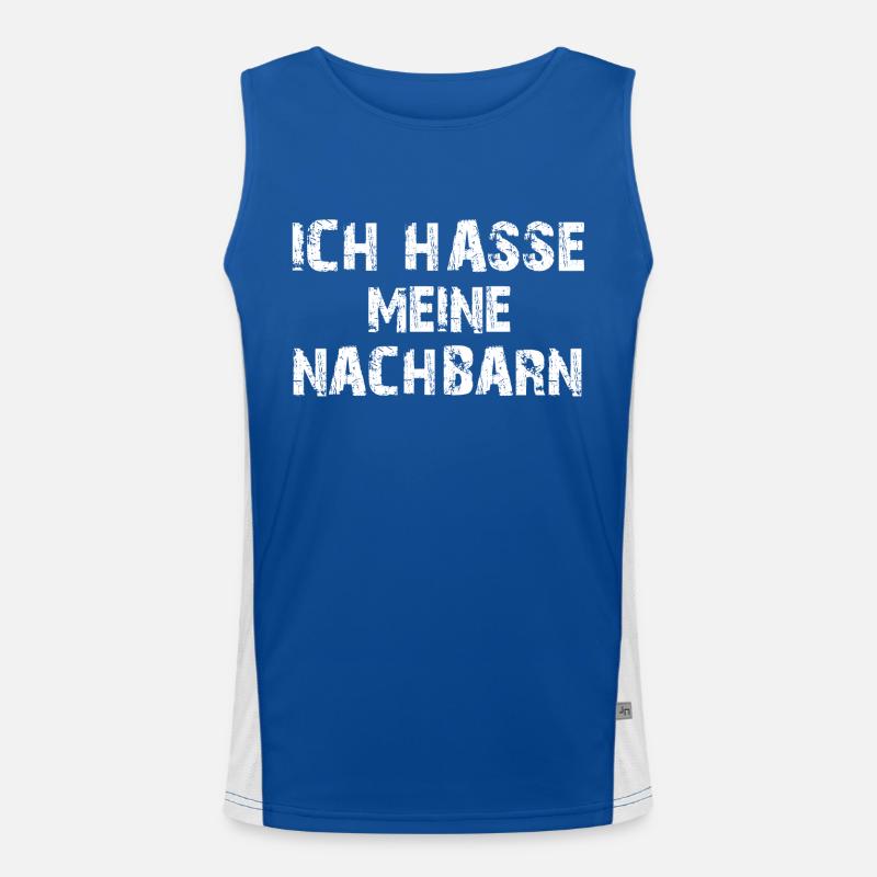Nachbarschaftsstreit - Ich hasse meine Nachbarn Funktionelles Kontrast-Tank Top für Männer 