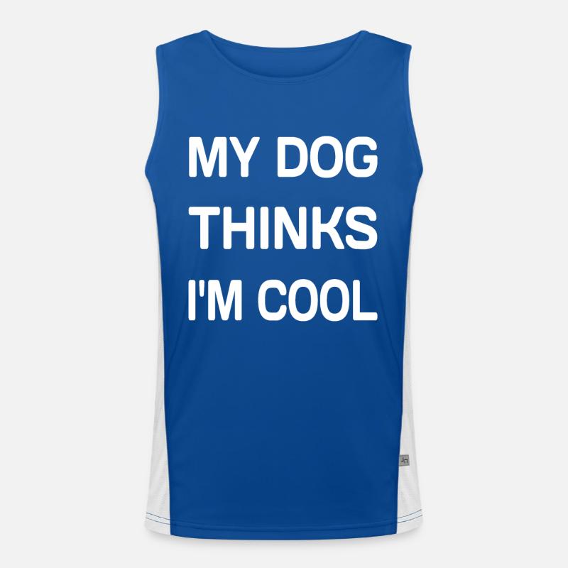 My Dog Thinks I'm Cool Funktionelles Kontrast-Tank Top für Männer 