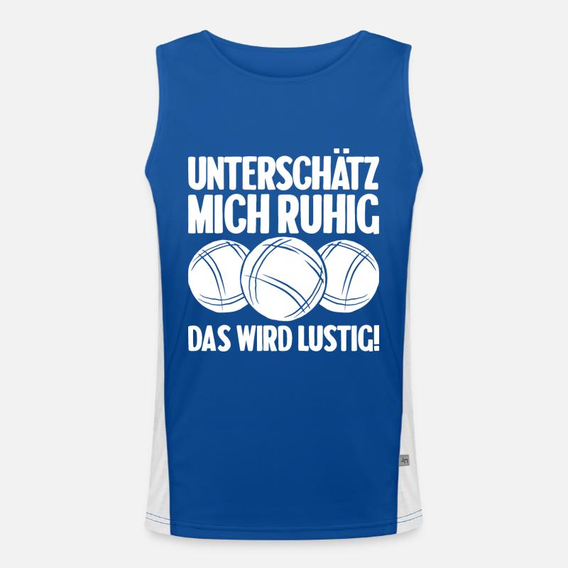 Unterschätz mich ruhig das wird lustig Bouler Funktionelles Kontrast-Tank Top für Männer 