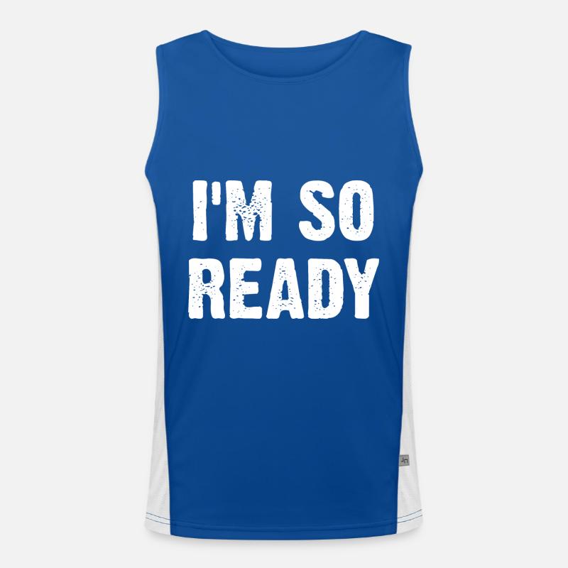 I'm So Ready Funktionelles Kontrast-Tank Top für Männer 