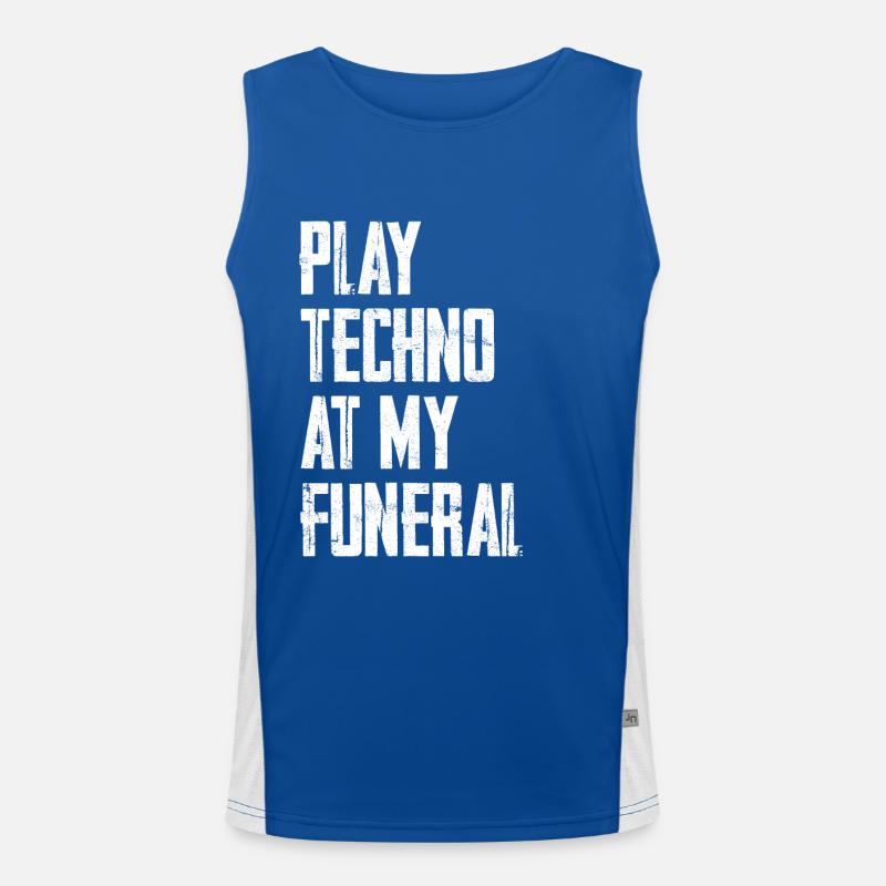 Speel Techno Op Mijn Begrafenis Functionele contrasterende tanktop voor mannen 