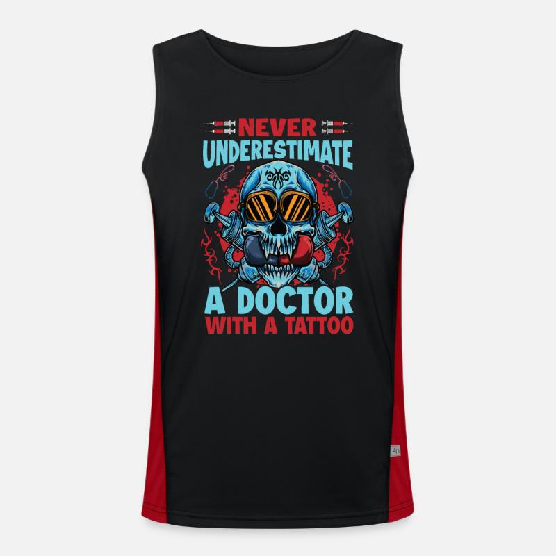 Never Underestimate A Doctor With A Tattoo - Funny Men's Functional Contrast Tank Top 