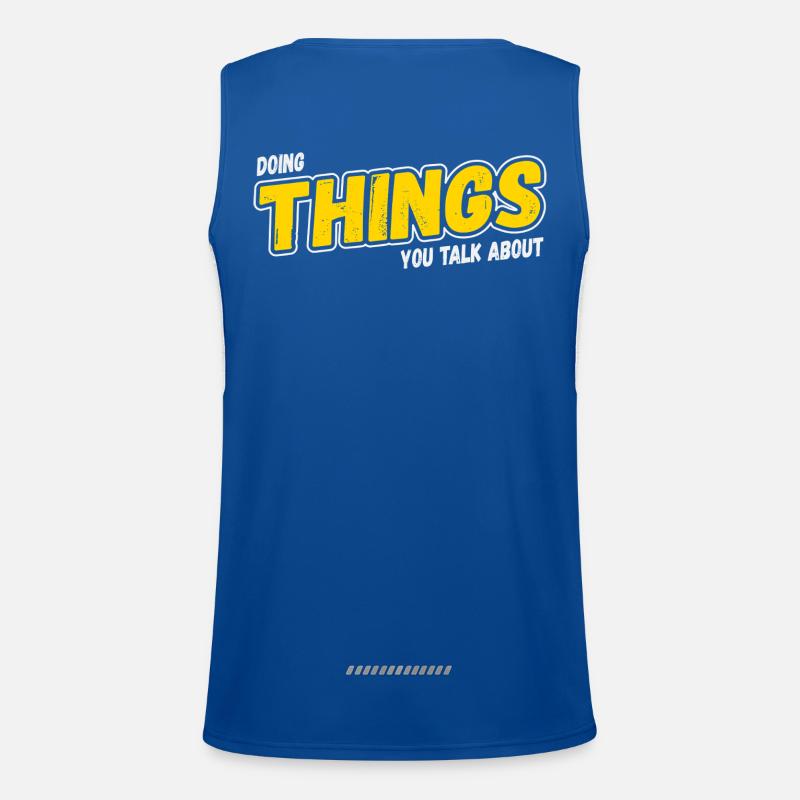 Doing Things You Talk About Men's Functional Contrast Tank Top 