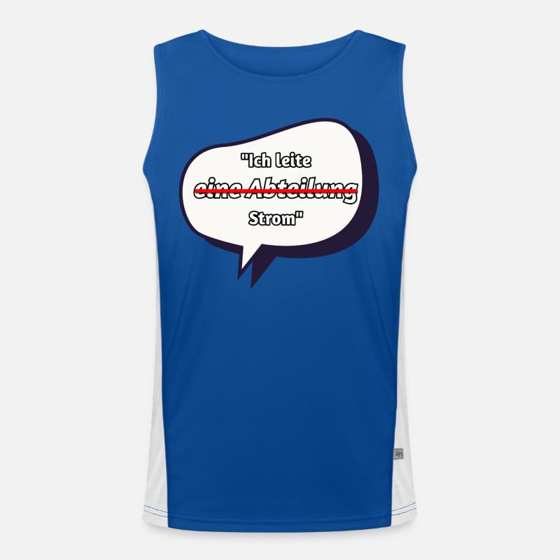 Ich leite Strom Spruch Funktionelles Kontrast-Tank Top für Männer 