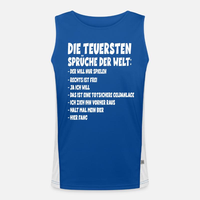 Die teuersten Sprüche der Welt Funktionelles Kontrast-Tank Top für Männer 