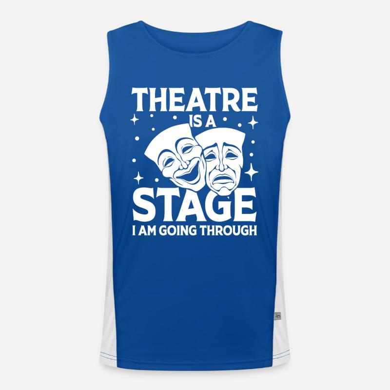 Theatre Is A Stage I Am Going Through Funktionelles Kontrast-Tank Top für Männer 